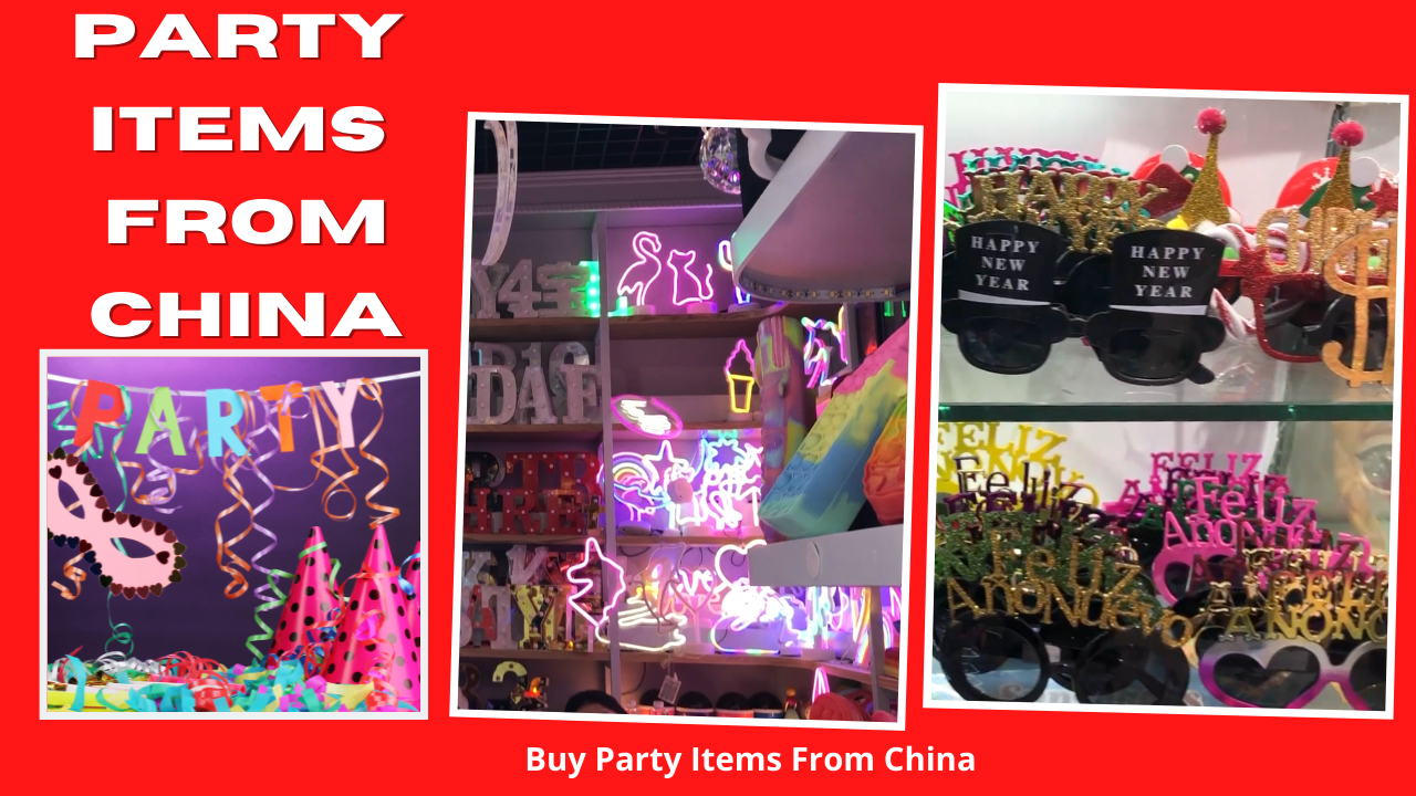 Party Items from China