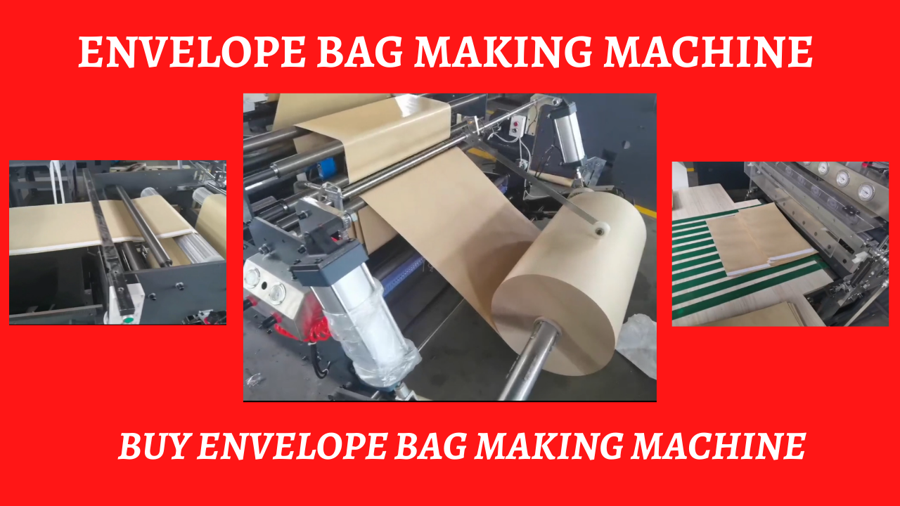 ENVELOPE BAG MAKING MACHINE | BUY AN ENVELOPE MAKING MACHINE