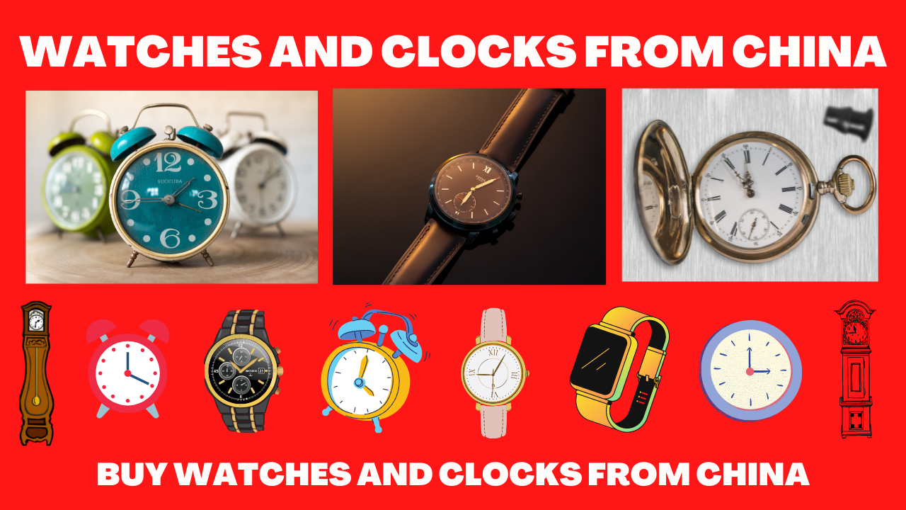 Watches and Clocks from China| Buy Watches and Clocks from China